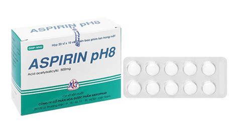 aspirin ph8 | Aspirin pH8 l thuc g Cng dng