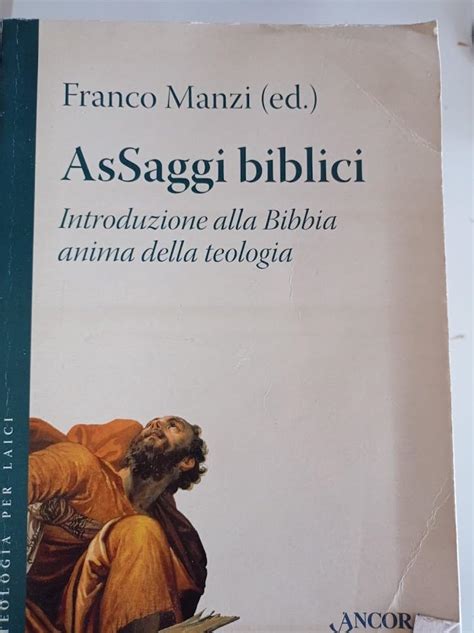 Read Assaggi Biblici Introduzione Alla Bibbia Anima Della Teologia 