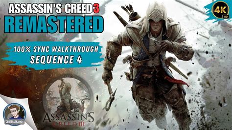 Assassin S Creed 3 Sequence 4 Walkthrough