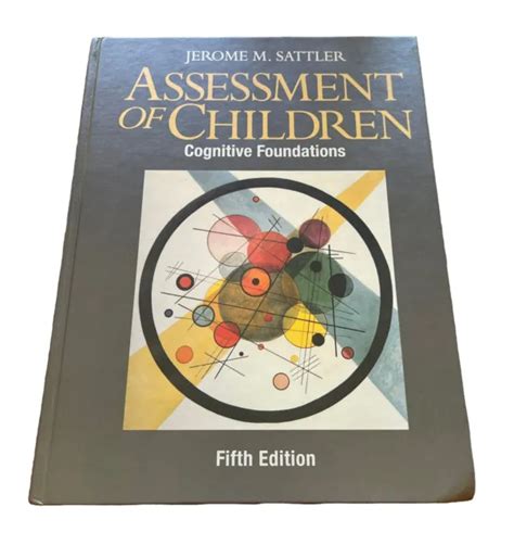 Read Online Assessment Of Children Sattler 5Th Edition 