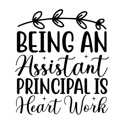 Assistant Principal Quotes