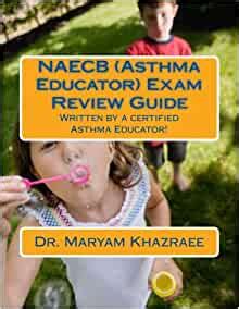 Read Asthma Educator Exam Study Guide 