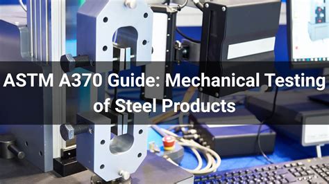 Astm A370