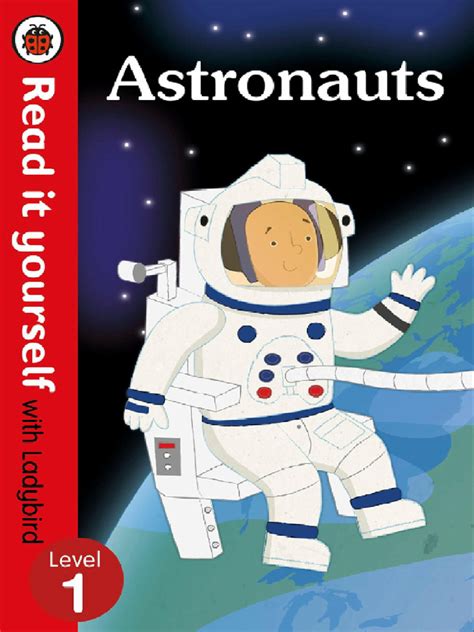 Astronauts Read It Yourself With Ladybird: Level 1 (non Fiction) ( Read It Yourself Level 1)