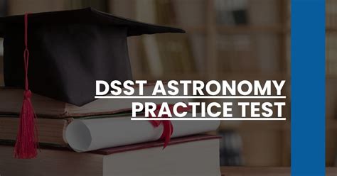 Astronomy Dsst Practice Test