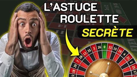 astuce roulette casino 2020 assg