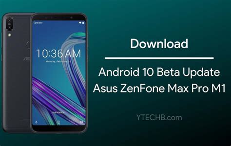 Asus Gulirkan Update Android 10 Beta Ke 3 Untuk Zenfone Max Pro  M1  - Harga Hp Asus Zenfone Max Pro M1 2020