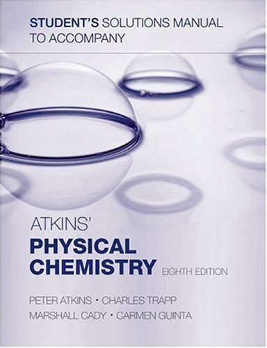 Download Atkins Physical Chemistry 8Th Edition Solution Manual 