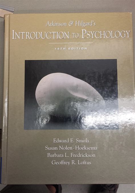 Read Online Atkinson Hilgards Introduction To Psychology 14Th Edition Pdf Book 