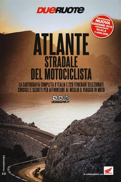 Full Download Atlante Stradale Del Motociclista 1 
