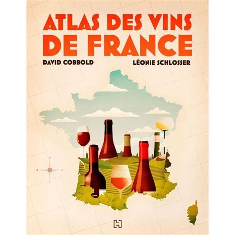 Full Download Atlas Des Vins De France 