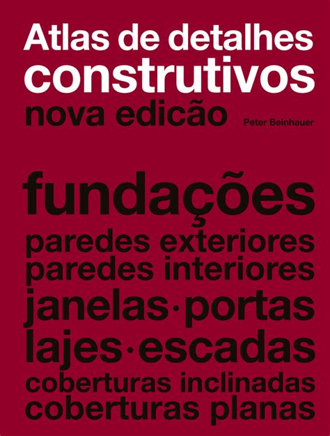 Full Download Atlas Dos Detalhes Constructivos Peter Beinhauer Pdf Book 