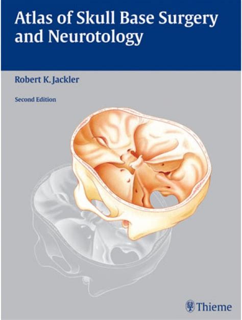Download Atlas Of Skull Base Surgery And Neurotology 