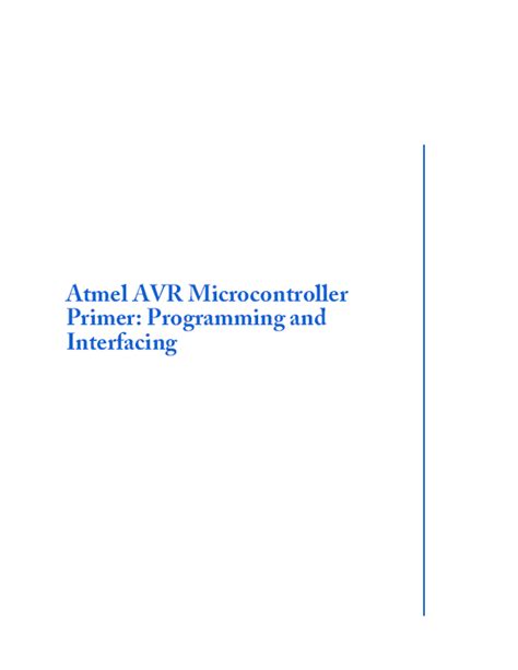 Atmel Avr Microcontroller Primer Programming And Interfacing Synthesis Lectures On Digital Circuits And Systems
