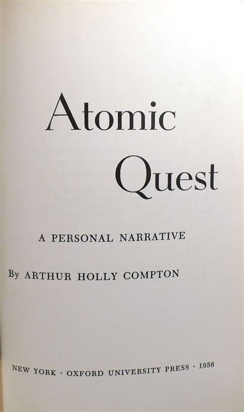 Read Atomic Quest A Personal Narrative 