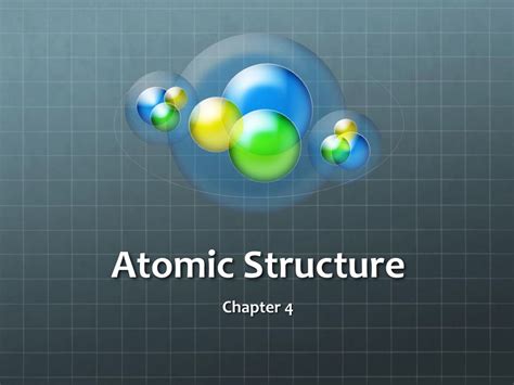 Full Download Atomic Structure Chapter 4 