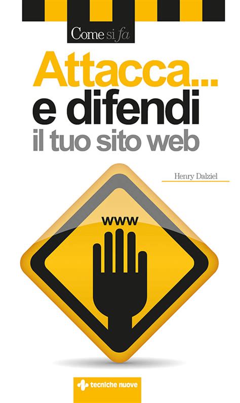 Read Attacca E Difendi Il Tuo Sito Web 