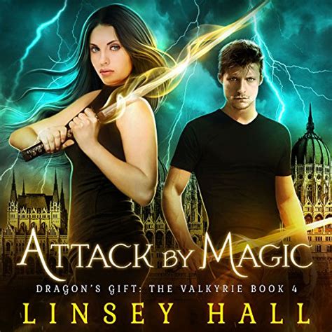 Read Attack By Magic Dragons Gift The Valkyrie Book 4 