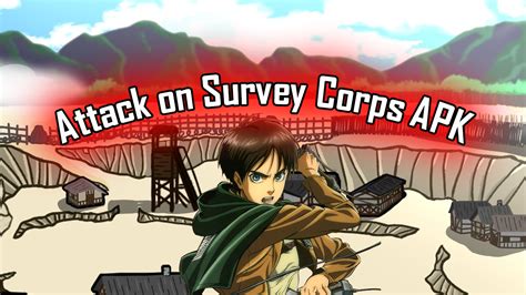 Attack on Survey Corps Mod Apk Unlock All  Unlimited Money