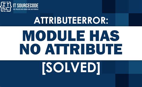 Attributeerror Module Googlegenerativeai Has No Attribute Generativemodel