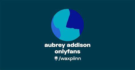 aubrey addison leaked onlyfans