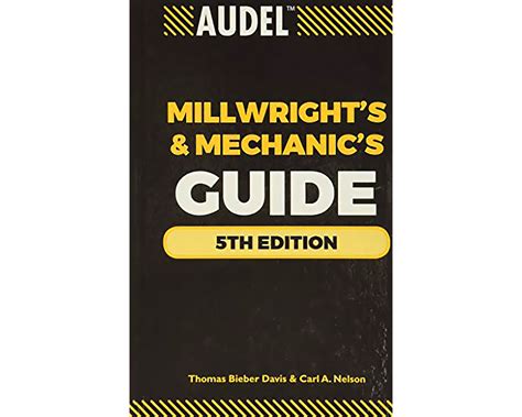 Read Audel Millwright And Mechanics Guide Free Download 