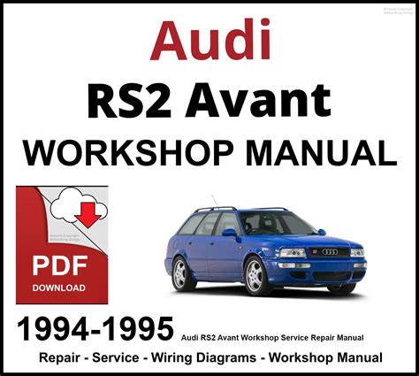 Audi Rs2 1994 Workshop Service Repair Manual