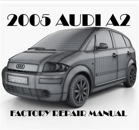 Read Online Audi A2 Service Manual File Type Pdf 