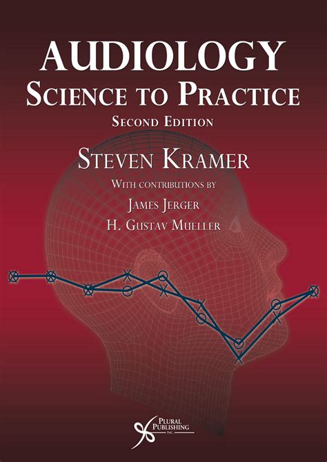 Audiology Science To Practice Second Edition