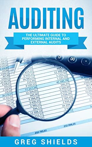 Auditing The Ultimate Guide To Performing Interna