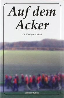 auf dem acker ein hooligan roman