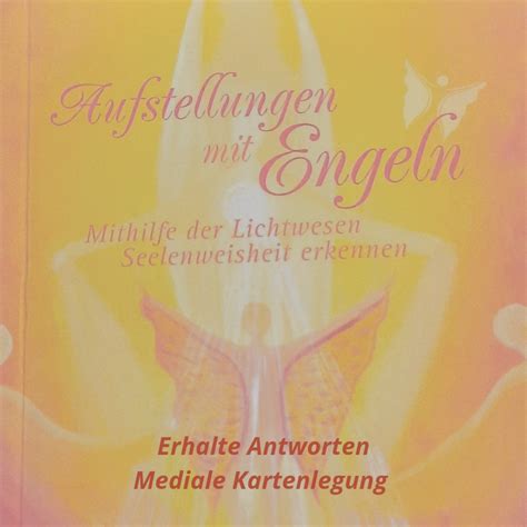 aufstellungen mit engeln mithilfe der lichtwesen