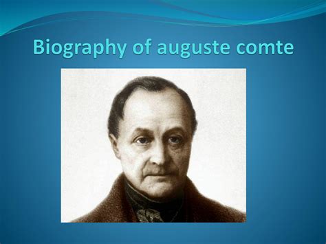 auguste comte biography summary examples