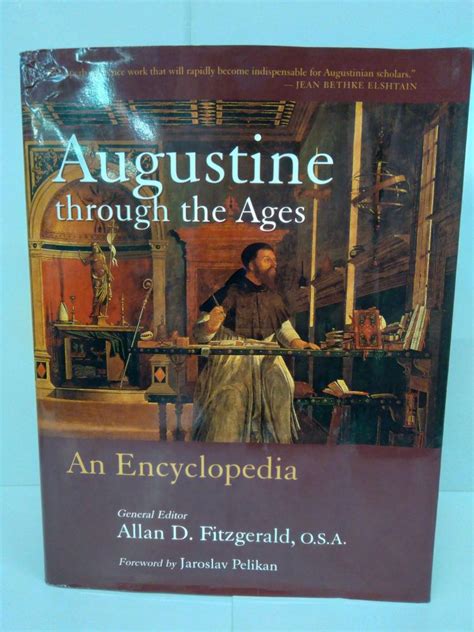 Full Download Augustine Through The Ages An Encyclopedia 