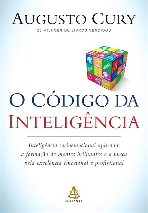 Augusto Cury Codigo Da Inteligencia
