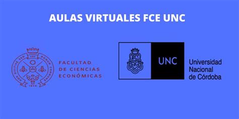 Aulas Virtuales Unc Fce