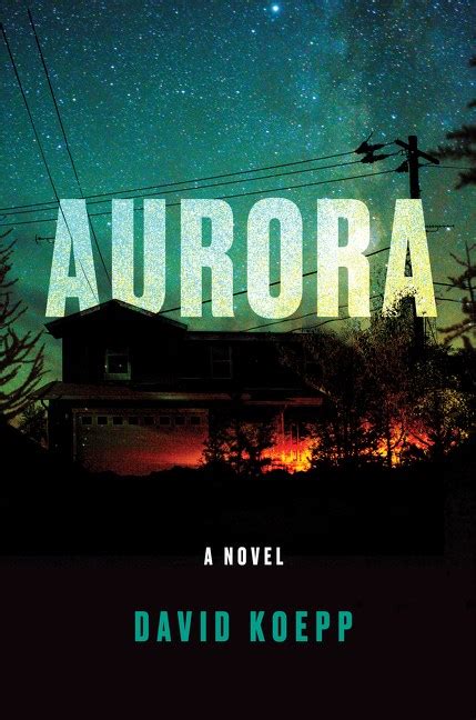 aurora by david koepp hq books 2022