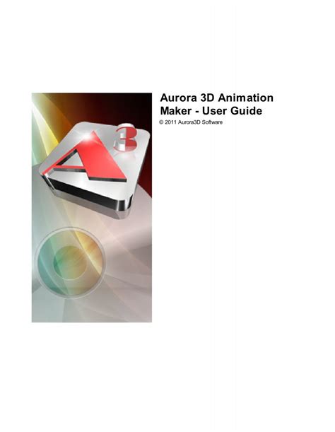 Read Aurora 3D Animation Maker User Guide 