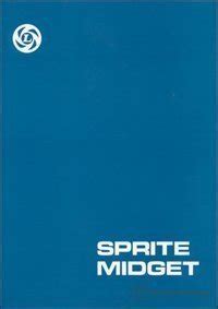 Read Online Austin Healey Sprite And Midget Workshop Manual 1961 1974 