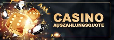 auszahlungsquote online casinos muap switzerland