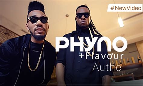 authentic by flavour and phyno biography