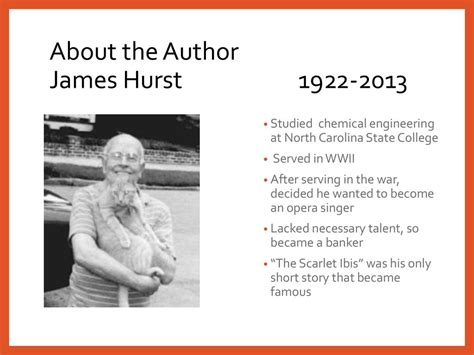 author james hurst biography meaning