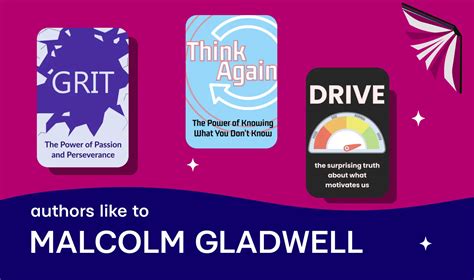 Authors Like Malcolm Gladwell