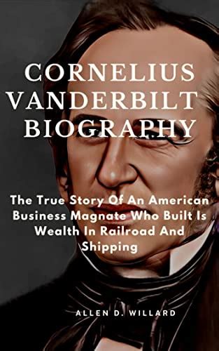 autobiography of cornelius vanderbilt