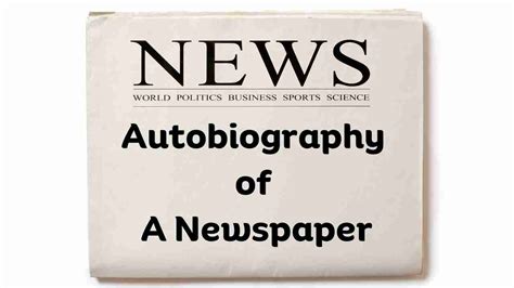 autobiography of old newspaper