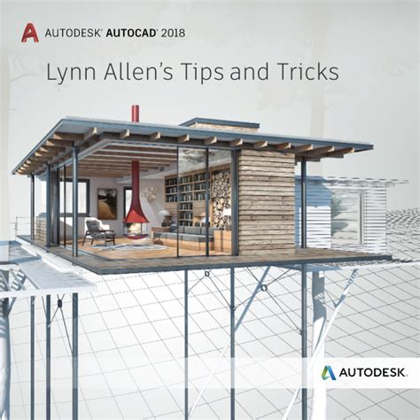 Autocad 2018 Tips And Tricks Autodesk 3d Design