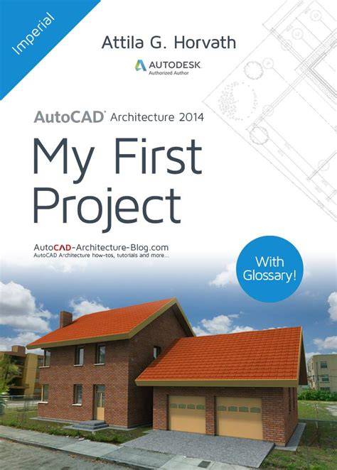 autocad architecture 2014 my first project