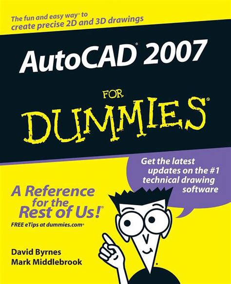 Read Online Autocad 2007 For Dummies 