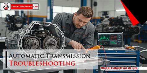Automatic Transmission Troubleshooting Guide