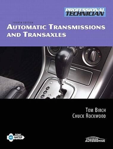 Read Online Automatic Transmissions Transaxles 4Th Edition 